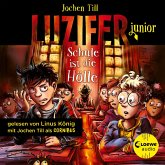 Schule ist die Hölle / Luzifer junior Bd.6 (MP3-Download)