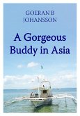 A Gorgeous Buddy in Asia (eBook, ePUB)