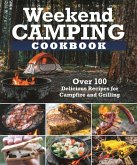 Weekend Camping Cookbook (eBook, ePUB)