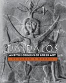 Daidalos and the Origins of Greek Art (eBook, ePUB)