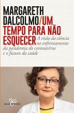 Um tempo para não esquecer (eBook, ePUB)