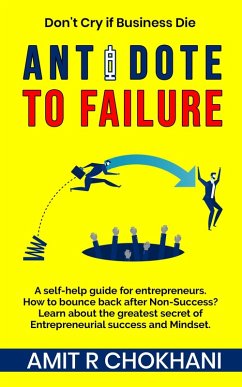 Antidote To Failure (eBook, ePUB) - Chokhani, Amit R