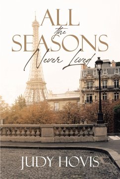 All the Seasons Never Lived (eBook, ePUB) - Hovis, Judy