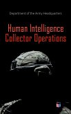 Human Intelligence Collector Operations (eBook, ePUB)