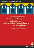 Systemische Therapie - Materialien zu Fallkonzeption, Therapieplanung, Antragsverfahren (eBook, PDF)