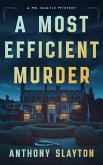 A Most Efficient Murder (The Mr. Quayle Mysteries, #1) (eBook, ePUB)