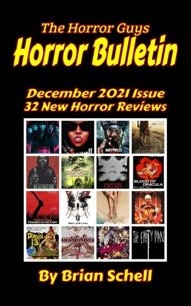 Horror Bulletin Monthly December 2021 (Horror Bulletin Monthly Issues, #3) (eBook, ePUB) Horror Bulletin Monthly December 2021 (Horror Bulletin Monthly Issues, #3) (eBook, ePUB)