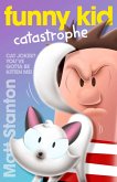 Funny Kid Catastrophe (Funny Kid, #11) (eBook, ePUB)