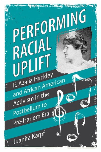 Performing Racial Uplift (eBook, ePUB)