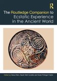 The Routledge Companion to Ecstatic Experience in the Ancient World (eBook, PDF)