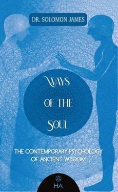 Cover Ways of the Soul (eBook, ePUB)