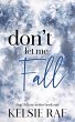 Don't Let Me Fall (eBook, ePUB) - Bild 1