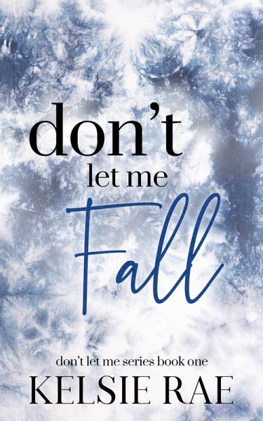 Don't Let Me Fall (eBook, ePUB)