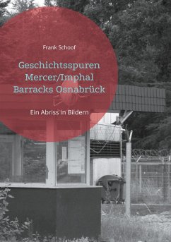 Cover Geschichtsspuren Mercer/Imphal Barracks Osnabrück (eBook, ePUB)