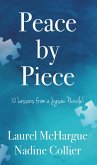 Peace by Piece: 10 Lessons from a Jigsaw Puzzle! (eBook, ePUB)