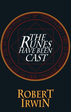 The Runes Have Been Cast (eBook, ePUB) - Irwin, Robert