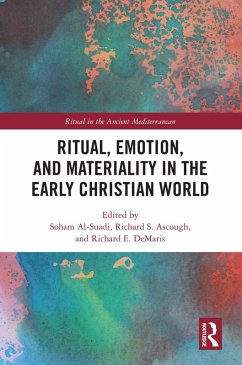 Cover Ritual, Emotion, and Materiality in the Early Christian World (eBook, PDF)
