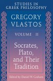 Studies in Greek Philosophy, Volume II (eBook, ePUB) Studies in Greek Philosophy, Volume II (eBook, ePUB)