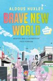 Brave New World: A Graphic Novel (eBook, ePUB)