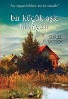 Bir Kücük Ask Hikayesi - Mccoy, Shirlee