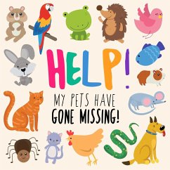 Help! My Pets Have Gone Missing! - Books, Webber