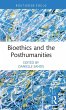 Bioethics and the Posthumanities - Bild 1