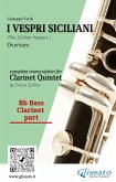 Bb bass Clarinet part of &quote;I Vespri Siciliani&quote; for Clarinet Quintet (fixed-layout eBook, ePUB)