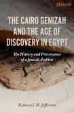 The Cairo Genizah and the Age of Discovery in Egypt (eBook, PDF)