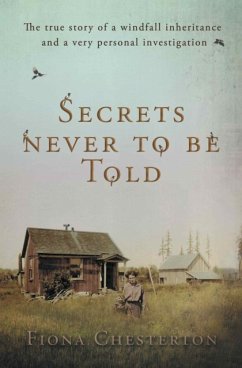 Secrets Never To Be Told - Chesterton, Fiona