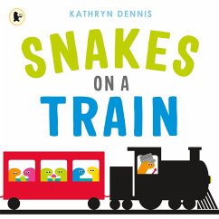 Snakes on a Train - Dennis, Kathryn