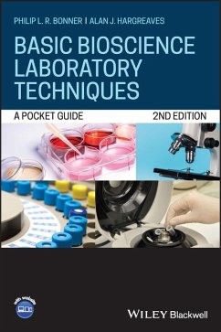 Basic Bioscience Laboratory Techniques - Bonner, Philip L.R. (Nottingham Trent University); Hargreaves, Alan J. (Nottingham Trent University)