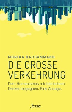 Die große Verkehrung - Hausammann, Monika