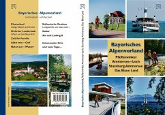Bayerisches Alpenvorland - Engels, Gerd; Dreyer, Roland; Wachtel, Julia; Hunsscheid, Hubert