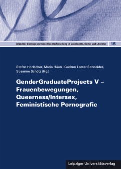 GenderGraduateProjects V - Frauenbewegungen, Queerness/Intersex, Feministische Pornografie