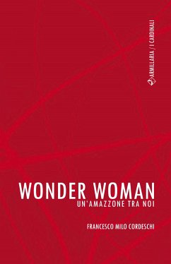 Wonder Woman (eBook, ePUB) - Cordeschi, Milo