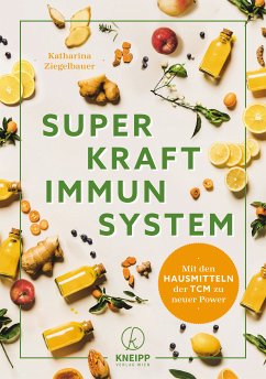 Superkraft Immunsystem (eBook, ePUB) - Ziegelbauer, Katharina