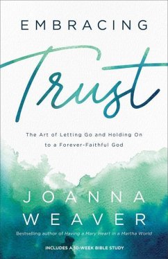 Embracing Trust - Weaver, Joanna