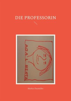 Die Professorin - Daumüller, Markus