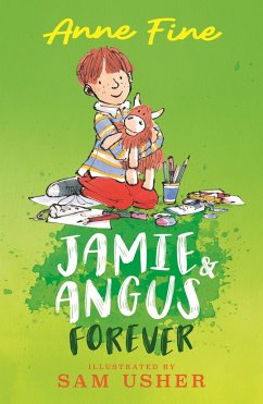 Jamie and Angus Forever - Fine, Anne