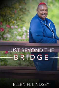 Just Beyond the Bridge - Lindsey, Ellen