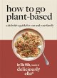 Deliciously Ella How To Go Plant-Based - Bild 1