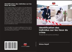 Identification des individus sur les lieux du crime - Najafi, Shima