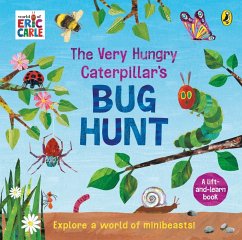 The Very Hungry Caterpillar's Bug Hunt - Carle, Eric