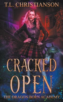 Cracked Open - Christianson, T. L.