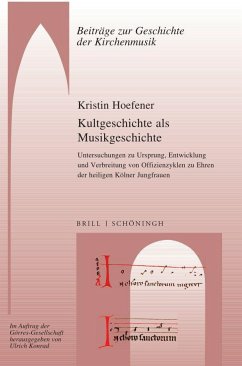 Kultgeschichte als Musikgeschichte - Hoefener, Kristin