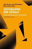 Geographie der Gewalt