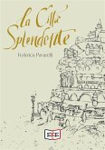 La città splendente (eBook, ePUB)