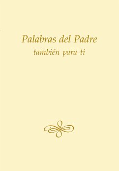 Palabras del Padre también para ti (eBook, ePUB) - Gabriele