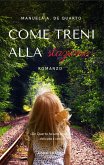 Come treni alla stazione (eBook, ePUB)