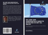 DE LEER VAN HORIZONTALE DIRECTE EFFECTEN IN HET EG-RECHT